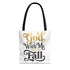God Is With Me I Will Not Fall Tote Bag — Inspirational Scripture Canvas Tote